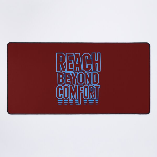 Item preview, Reach Beyond Comfort  designed and sold by freshwear design.