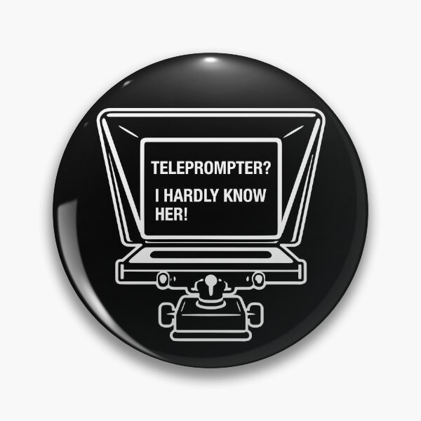 Item preview, Teleprompter I Hardly Know Her designed and sold by petestyles.