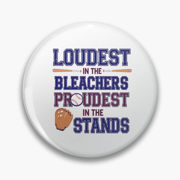 Item preview, Loudest in the Bleachers Proudest in the Stands - Baseball Fan Graphic designed and sold by CulDeSacCreate.
