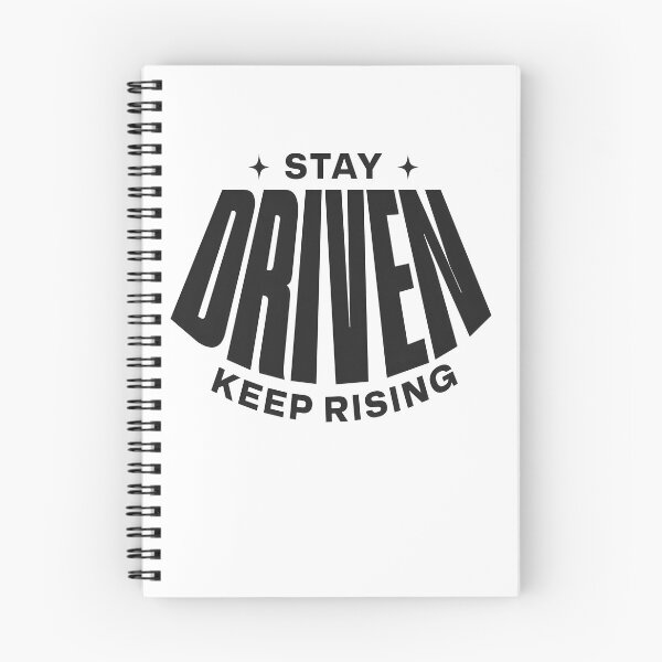 Item preview, Stay Driven Keep Rising – Ambition & Success Mindset Quote designed and sold by Axivra.
