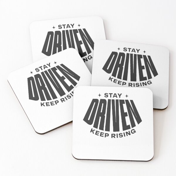 Item preview, Stay Driven Keep Rising – Ambition & Success Mindset Quote designed and sold by Axivra.