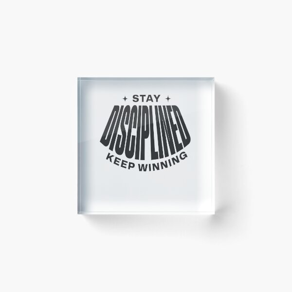 Item preview, Stay Disciplined Keep Winning – Success & Champion Mindset Quote designed and sold by Axivra.