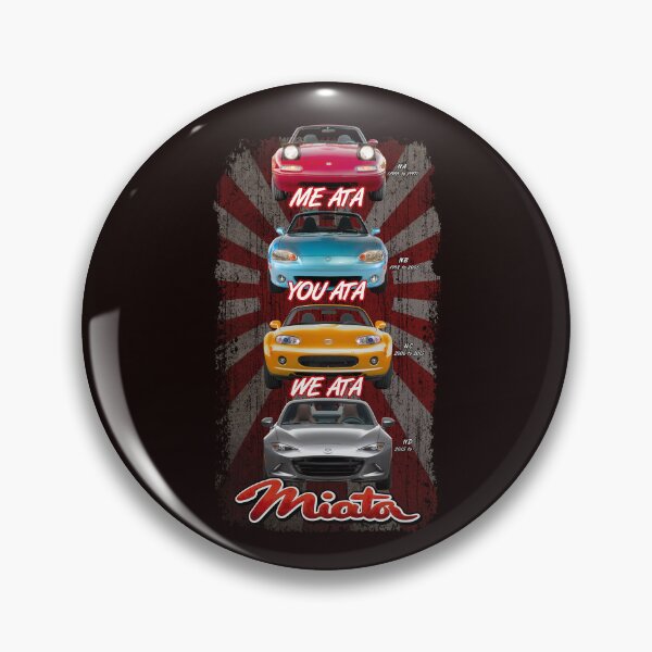Item preview, “Me Ata , You Ata , We Ata , Miata” designed and sold by JerseyDevil13.