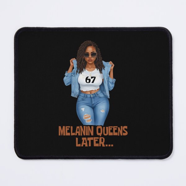 Item preview, Black Girl 67 Melanin Queens Later Black History Month designed and sold by AnitaBice.