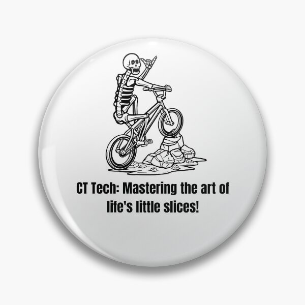 Item preview, CT Tech Slice By Slice - Funny Computed Tomography Radiology designed and sold by ProWorkVibes.