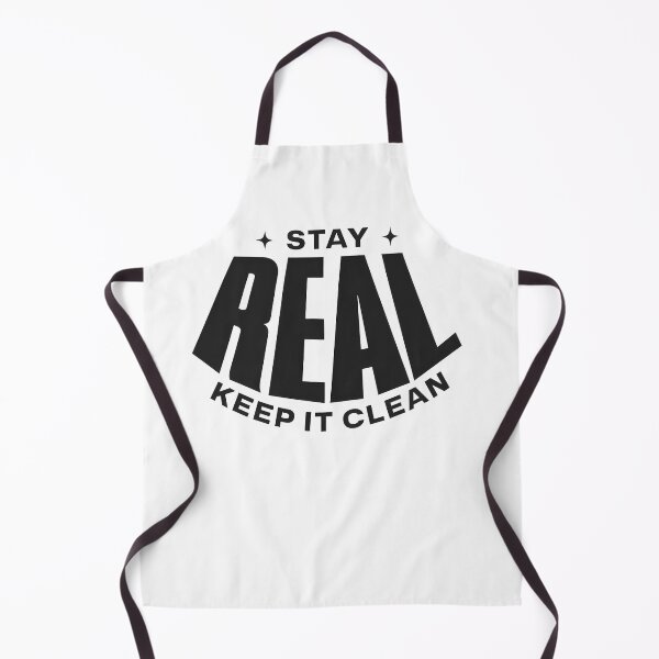 Item preview, Stay Real Keep It Clean – Authentic Lifestyle & Mindset Quote designed and sold by Axivra.