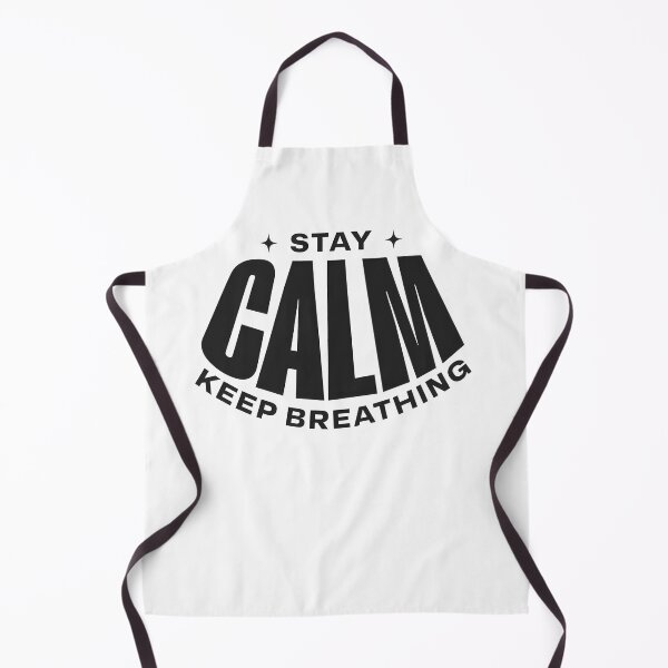 Item preview, Stay Calm Keep Breathing – Calm Mind & Mental Wellness Quote designed and sold by Axivra.