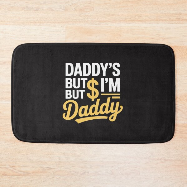 Item preview, Daddy’$ Money But I’m Daddy designed and sold by tkhrbika.