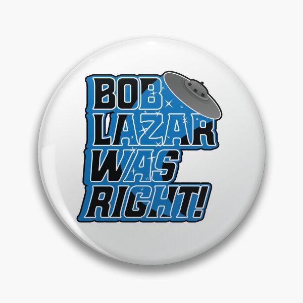 Item preview, Copy of Copy of Bob Lazar Was Right - UFO UAP Area 51 designed and sold by MarkFiveDesign.