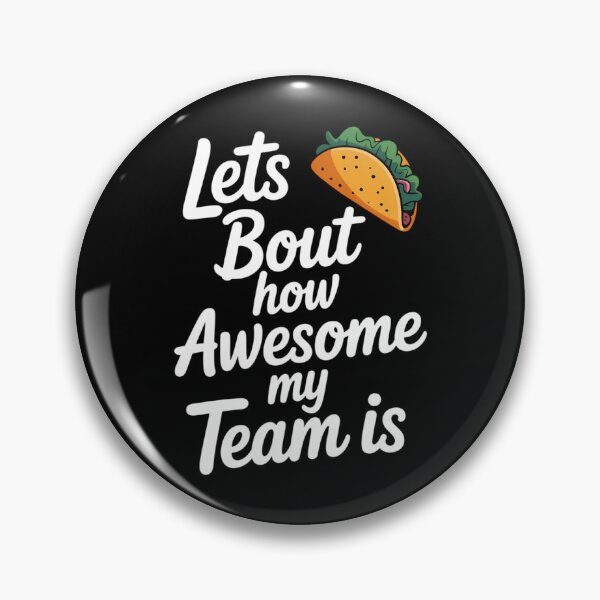 Item preview, Lets Bout how Awesome my Team is designed and sold by FaithAbbott.
