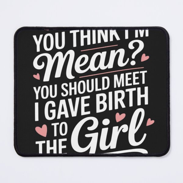 Item preview, Funny mom sayings sassy daughter humor designed and sold by Dolostope.