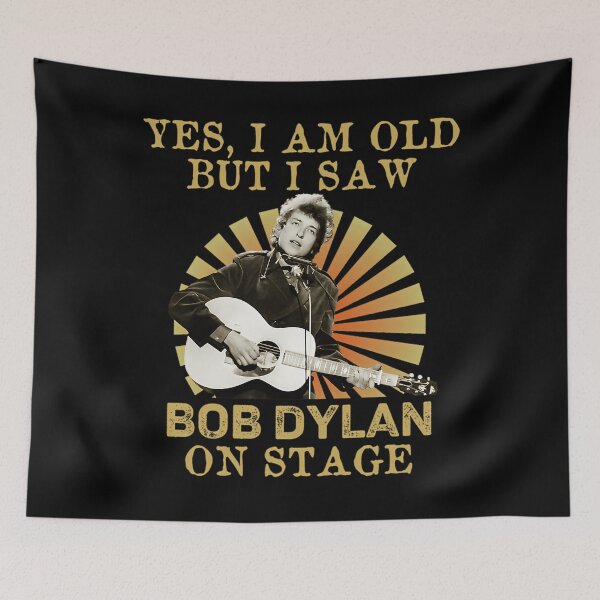 Artikelvorschau, Ja, ich bin alt, aber ich habe Bob Dylan live auf der Bühne gesehen. entworfen und verkauft von MichaelParkerp.