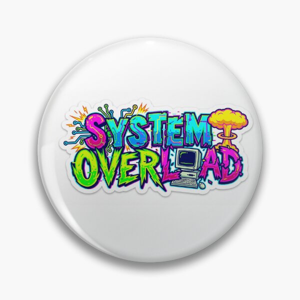 Item preview, All systems overloaded designed and sold by Mostly_Human.