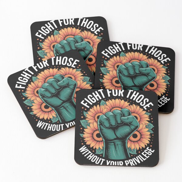 Item preview, Fight For Those Without Your Privilege Social Activist designed and sold by genkihikki.