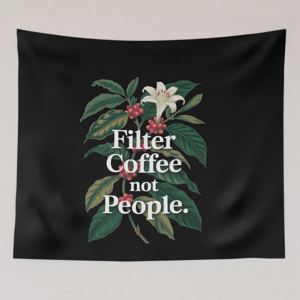 Item preview, Filter Coffee not People Coffee Love Barista and Rosters designed and sold by genkihikki.