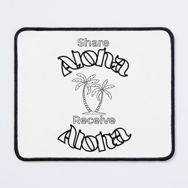 Item preview, Share Aloha, Receive Aloha designed and sold by Robert Ropars.