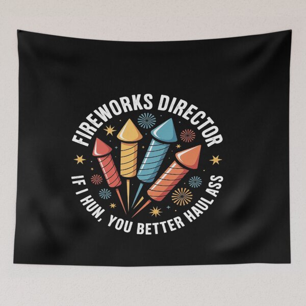 Item preview, Fireworks Director If I Run You Better Haul Ass 4th of July designed and sold by genkihikki.