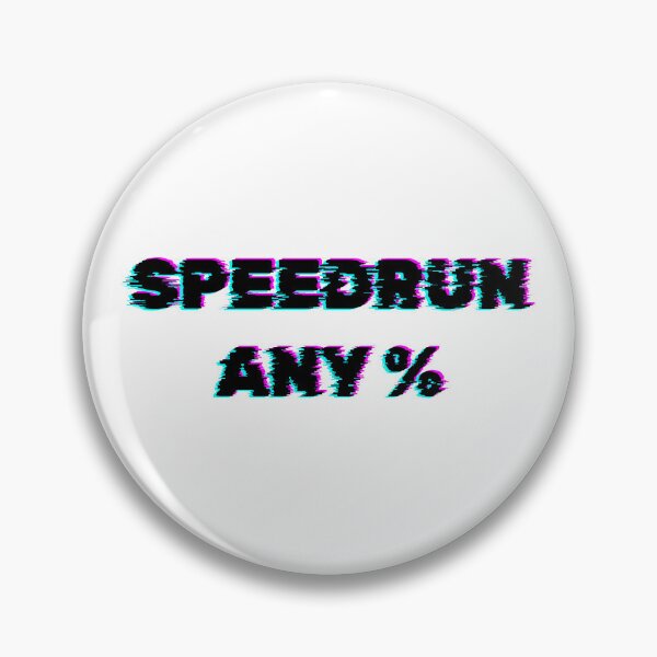 Artikelvorschau, Speedrun Any % – Glitch-Effekt-Gaming-Text entworfen und verkauft von PHRASEandSTYLE.