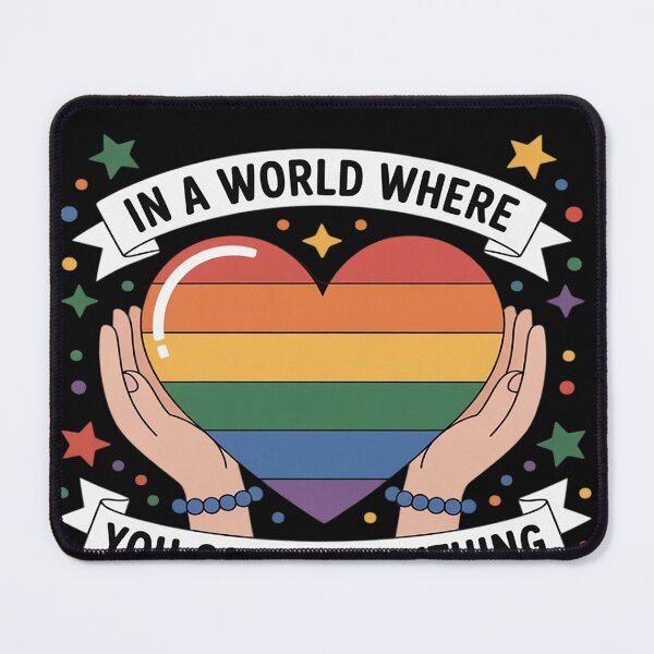 Item preview, In A World Where You Can Be Anything Be Kind Gay Pride LGBT designed and sold by lamsaoniutoi.