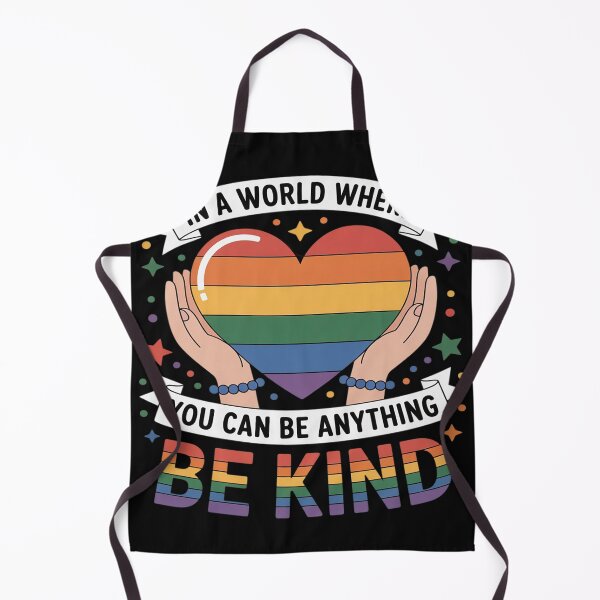 Item preview, In A World Where You Can Be Anything Be Kind Gay Pride LGBT designed and sold by lamsaoniutoi.