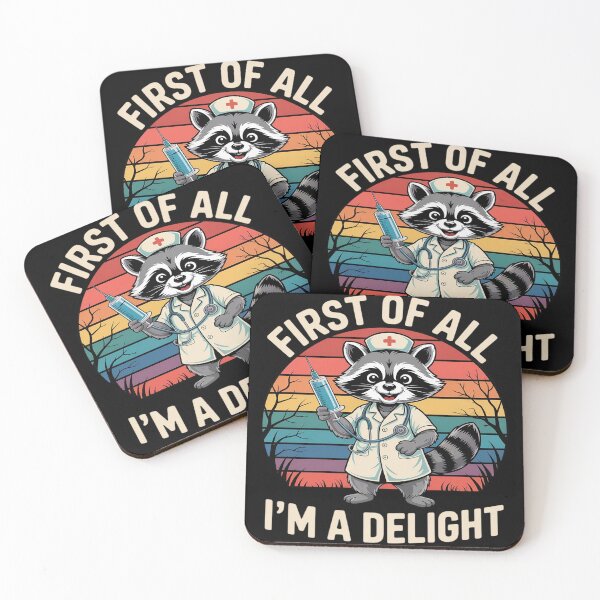 Item preview, First Of All I'm A Delight Raccoon Nurse designed and sold by genkihikki.