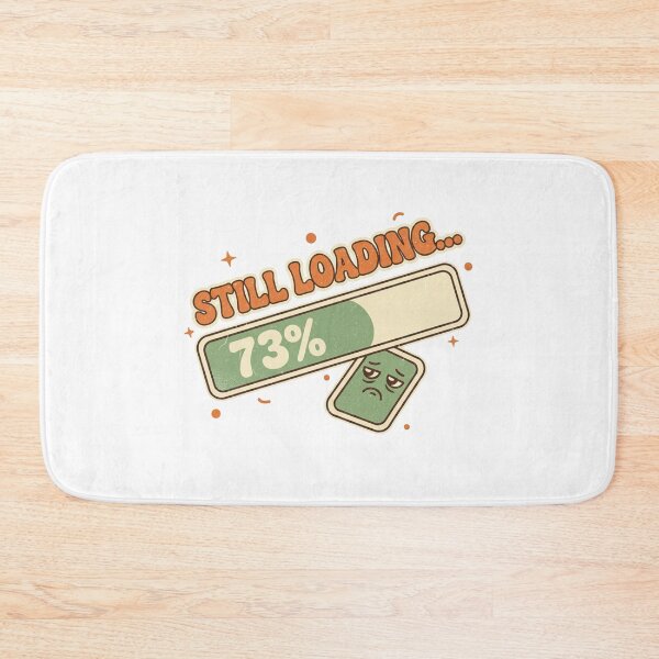 Item preview, Still Loading Funny Retro Work Humor Character Design designed and sold by DIRTYSKETCHH.