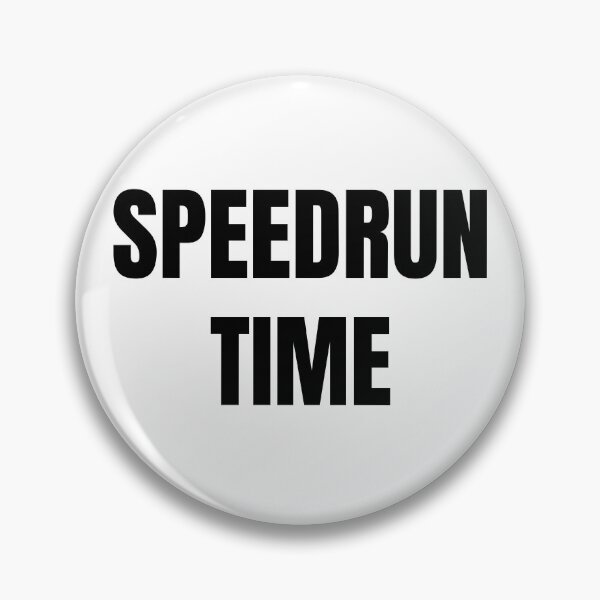 Artikelvorschau, Speedrun-Zeit – Mutige Gamer-Aussage entworfen und verkauft von PHRASEandSTYLE.