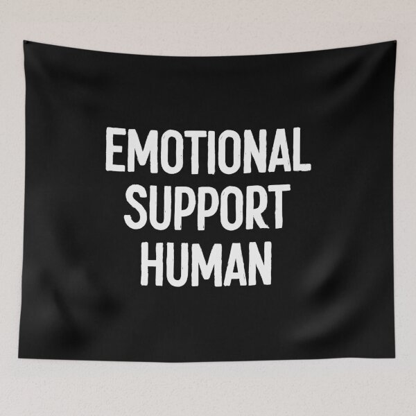 Item preview, Emotional Support Human - Service People Mental Health Awareness designed and sold by kafferahelma.