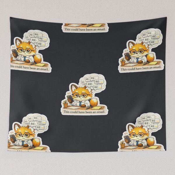 Item preview, Funny Work Email Meme Cute Fox designed and sold by Still Breathing Studio.