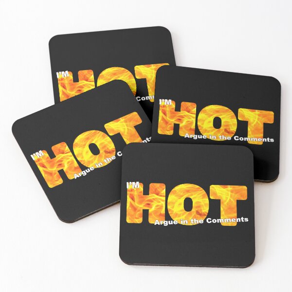 Item preview, I'm HOT - Argue in the Comments Sticker or Shirt Design Real Photo designed and sold by Adam Gormley.