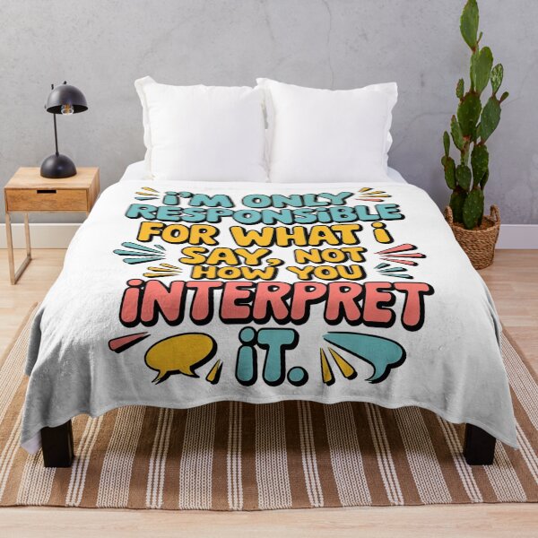Item preview, Responsible For What I Say Quote. designed and sold by Emotionville.