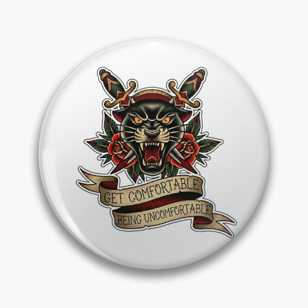 Item preview, Get Comfortable Being Uncomfortable (Panther) designed and sold by Inked Intent.