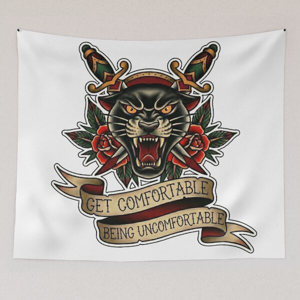 Item preview, Get Comfortable Being Uncomfortable (Panther) designed and sold by Inked Intent.
