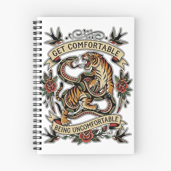Item preview, Get Comfortable Being Uncomfortable (Tigersnake) designed and sold by Inked Intent.