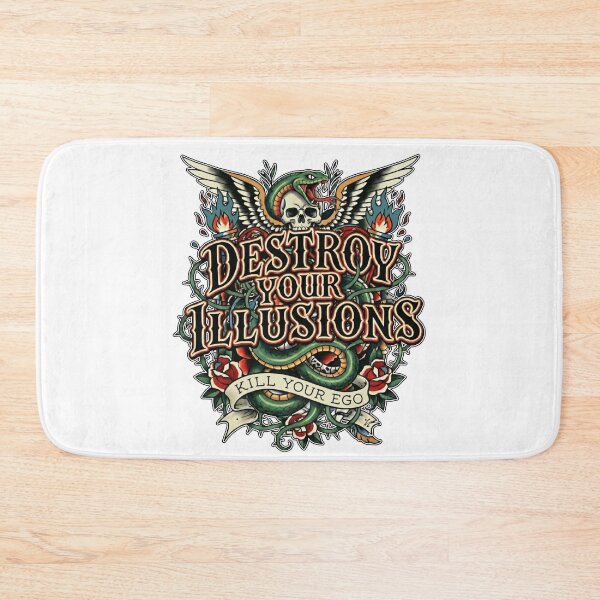 Item preview, Destroy Your Illusions; Kill Your Ego designed and sold by Inked Intent.