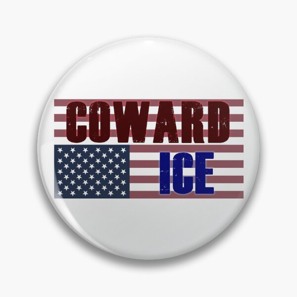 Item preview, COWARD ICE anti fascism designed and sold by Joeyfingis.
