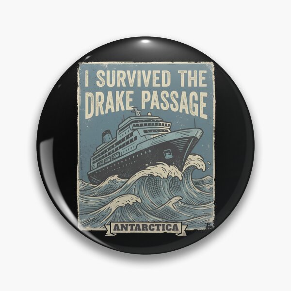 Item preview, I Survived The Drake Passage Antarctica Gear designed and sold by DynamicDesign.