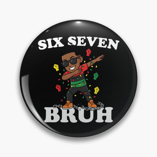 Artikelvorschau, Six Seven Bruh Dabbing Juneteenth Boy Afro Boys Juneteenth Gear entworfen und verkauft von DynamicDesign.