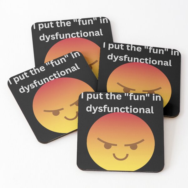 Item preview, I put the fun in dysfunctional  designed and sold by Elite1-ACE.