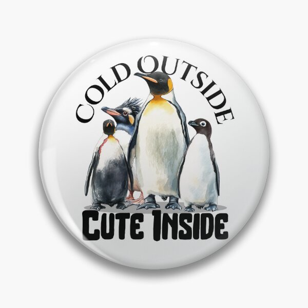 Item preview, Cold Outside, Cute Inside PENGUIN designed and sold by Kidult Minds.