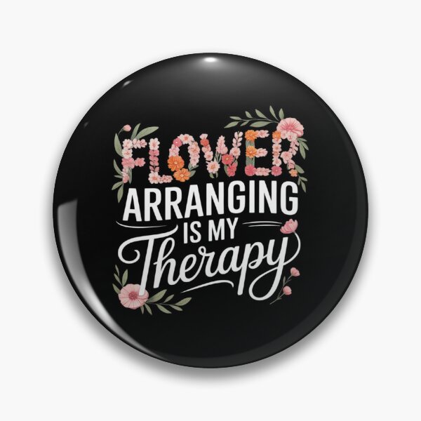 Item preview, Flower Arranging Is My Therapy Florist Flowers Lover designed and sold by ProudForFunny.