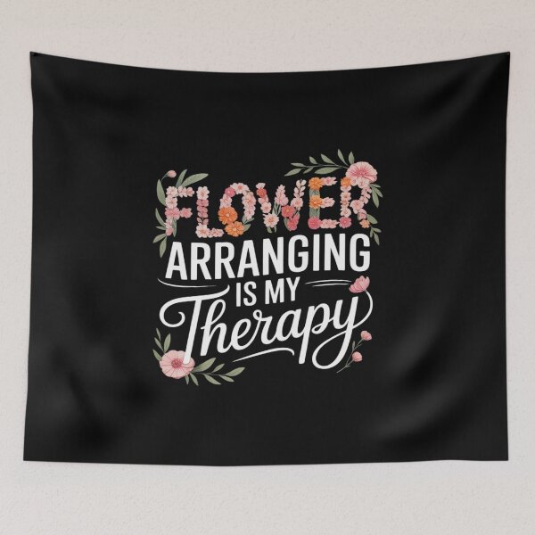 Item preview, Flower Arranging Is My Therapy Florist Flowers Lover designed and sold by ProudForFunny.