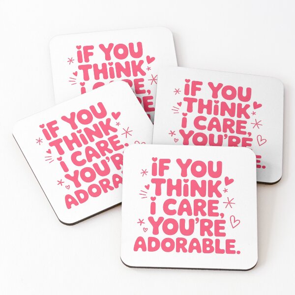 Item preview, If You Think I Care Cute Typography Saying designed and sold by Emotionville.