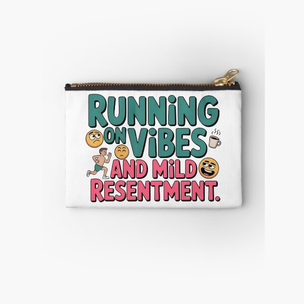 Item preview, Funny Saying Quotes Running on Vibes and Mild Resentment  designed and sold by Emotionville.