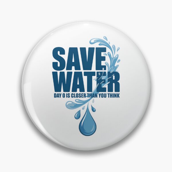 Item preview, Save Water Day 0 Is Closer World Water Day Save Water designed and sold by FaithAbbott.