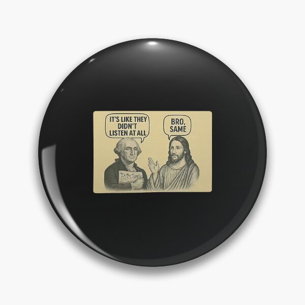 Item preview, Its Like They Didnt Listen at All bro Same Meme lover god jesu designed and sold by ArleneRowe.