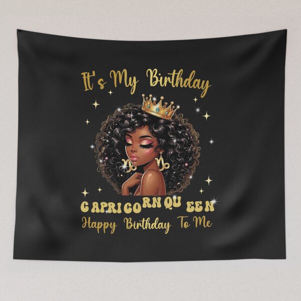Item preview, It's My Birthday Capricorn Queen Women Girl Zodiac Sign  designed and sold by ArleneRowe.