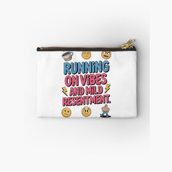 Item preview, Funny Saying Quotes Running on Vibes and Mild Resentment designed and sold by Emotionville.
