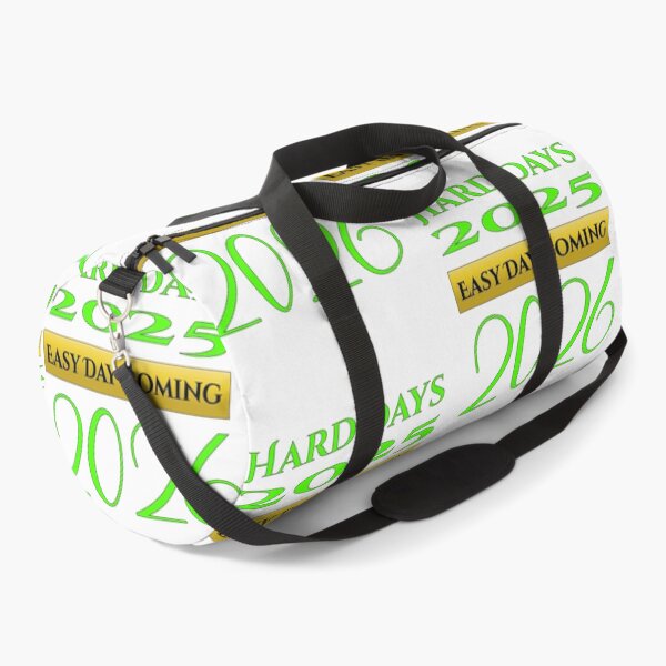 Item preview, Hard Days 2025 Easy Days Coming 2026 #Motivational designed and sold by Combat Skies.