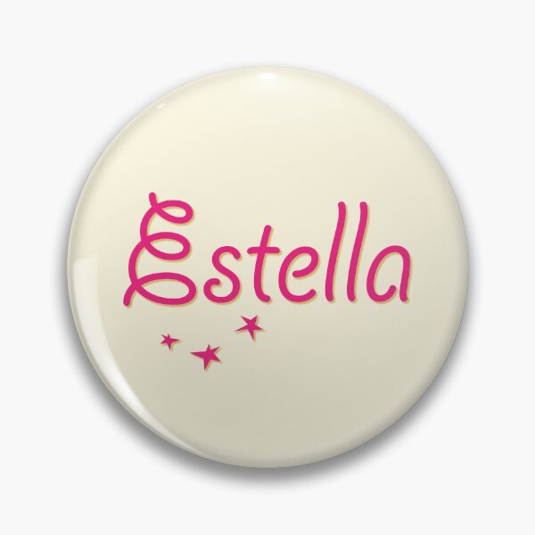Item preview, My Name is Estella designed and sold by CharlottePlaceArt.